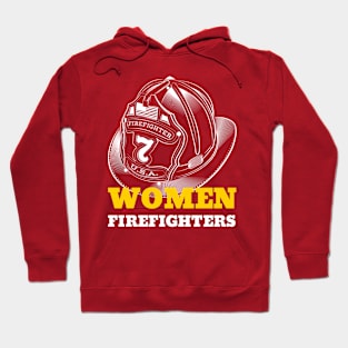 WOMEN FIREFIGHTERS Hoodie